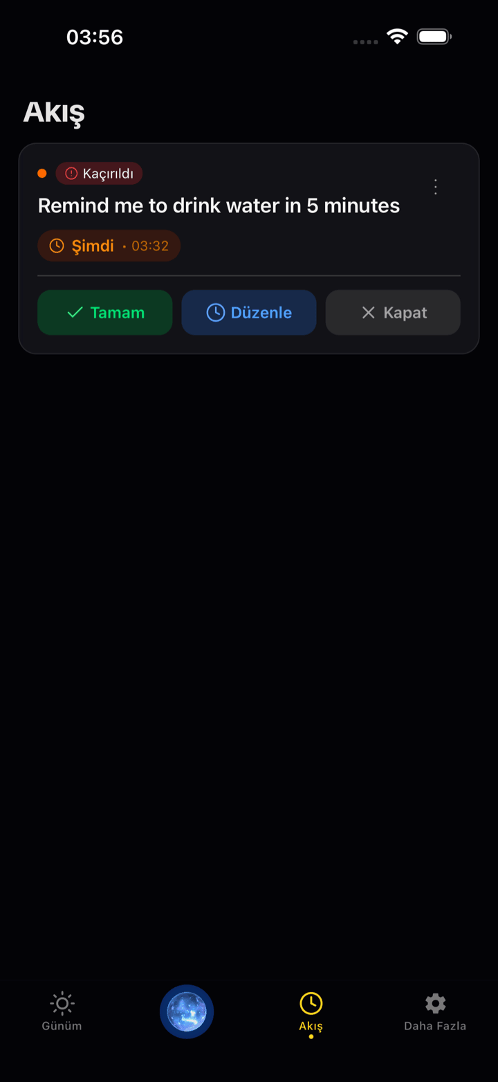 Telefonda Akış ekranı: Tamam, Düzenle ve Kapat seçenekleriyle tek bir hatırlatma kartı; ekranın geri kalanı boş.